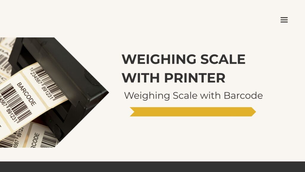 Why Weighing Scale Printers Are Essential for Modern Retail and Industrial Operations - Complete Guide