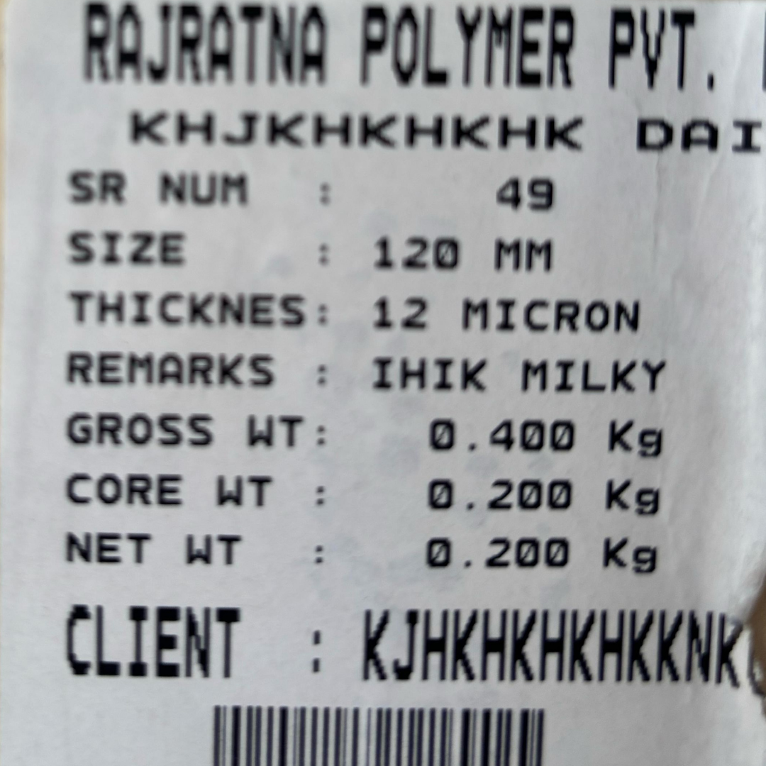 Raj Ratna Polymer stretch film weighing label with micron core gross tare and net